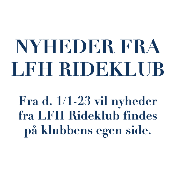 Nyheder fra LFH Rideklub